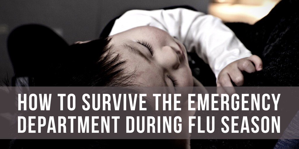 How to Survive the Emergency Department During Flu Season
