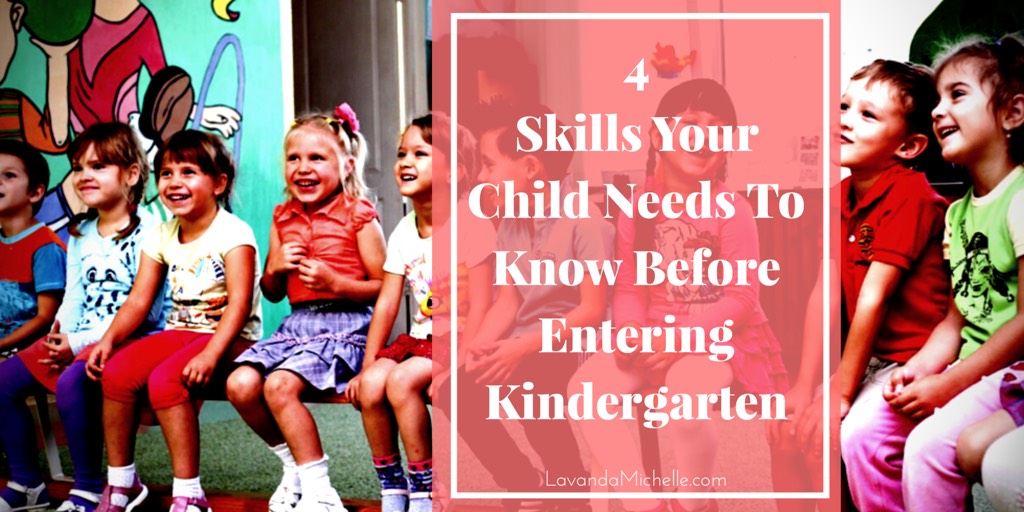 4 Skills Your Child Needs To Know Before Entering Kindergarten