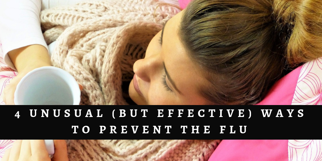 4 Unusual (but Effective) Ways to Prevent the Flu - Lavanda Michelle