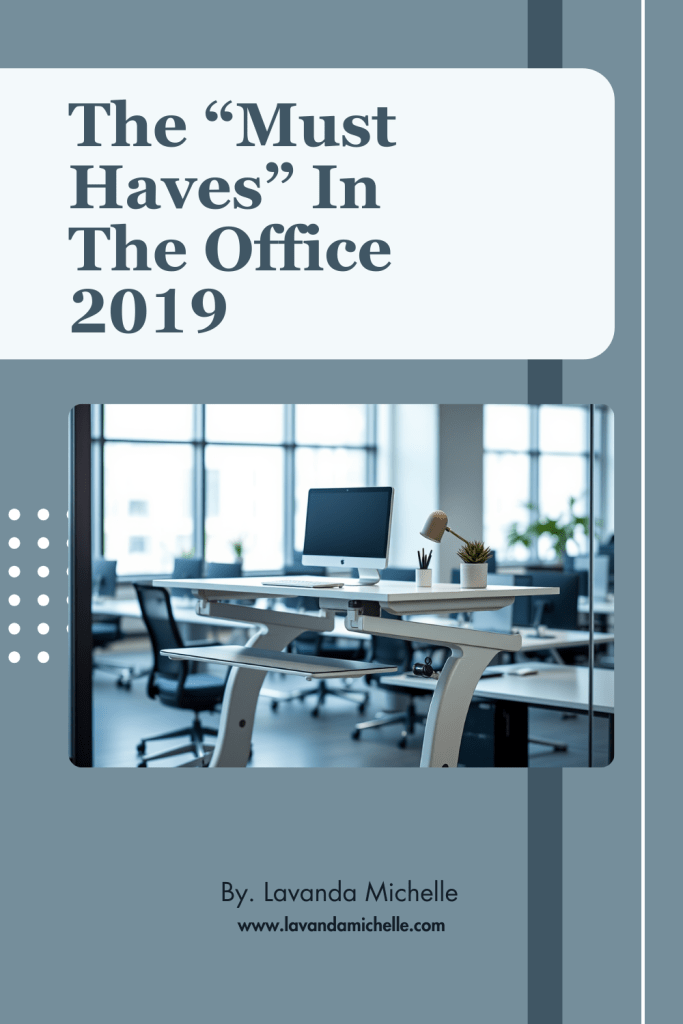 office must-haves

