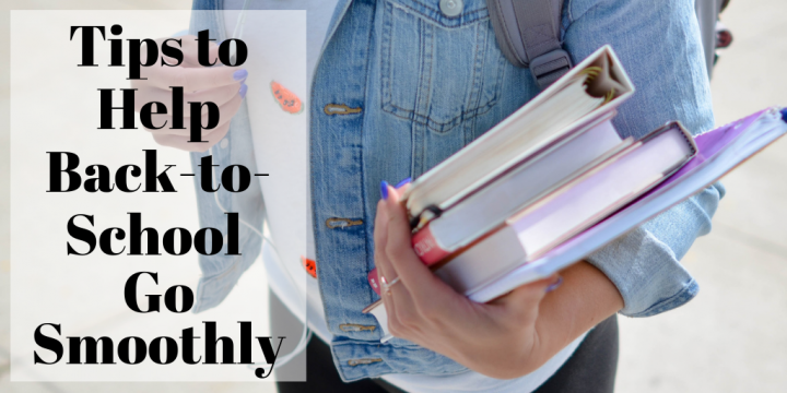 Tips to Help Back-to-School Go Smoothly