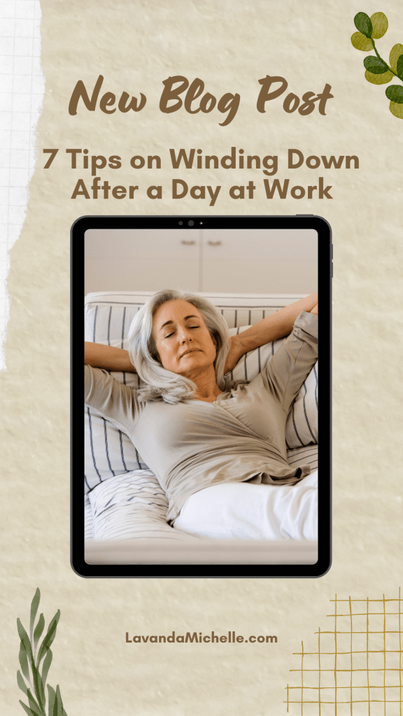 7 Tips on Winding Down After a Day at Work