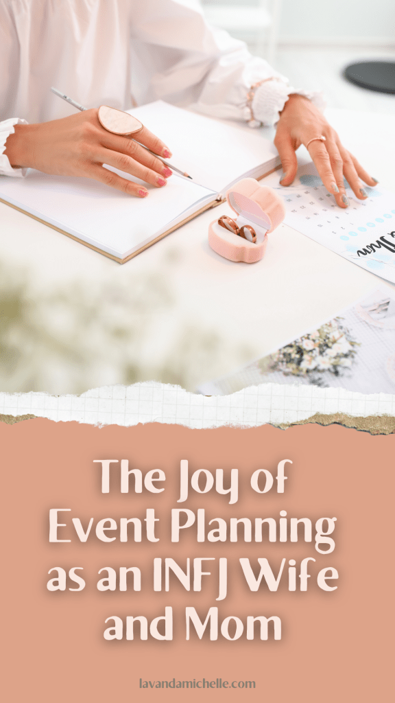 The Joy of Event Planning as an INFJ Wife and Mom