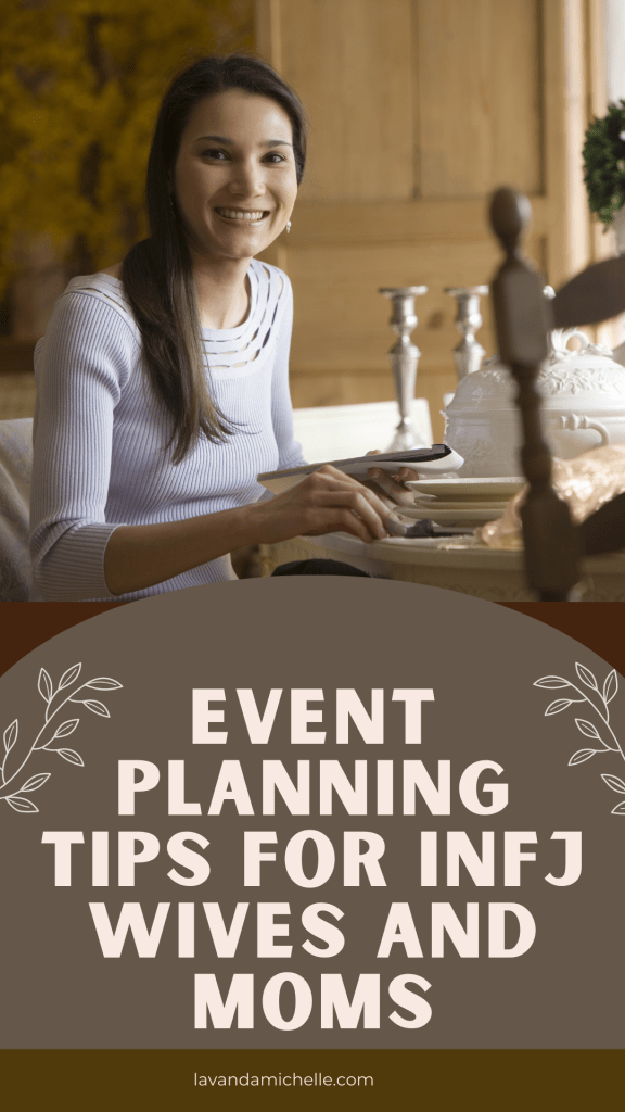 Event Planning Tips for INFJ Wives and Moms