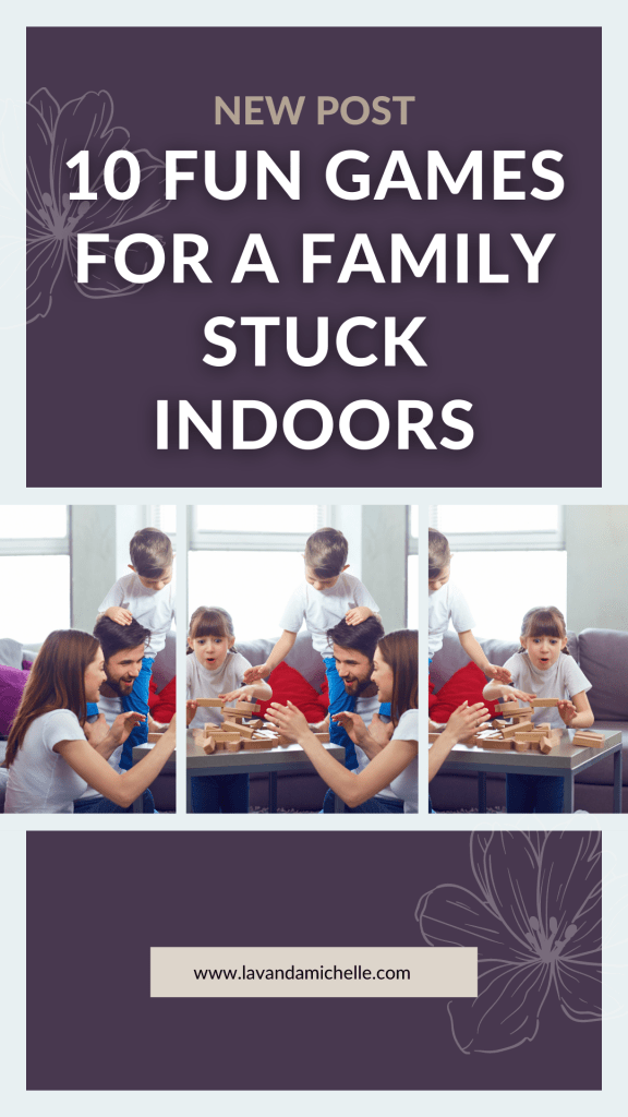 10 Fun Games For A Family Stuck Indoors