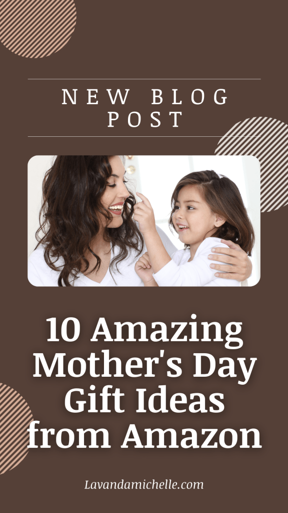 10 Amazing Mother's Day Gift Ideas from Amazon