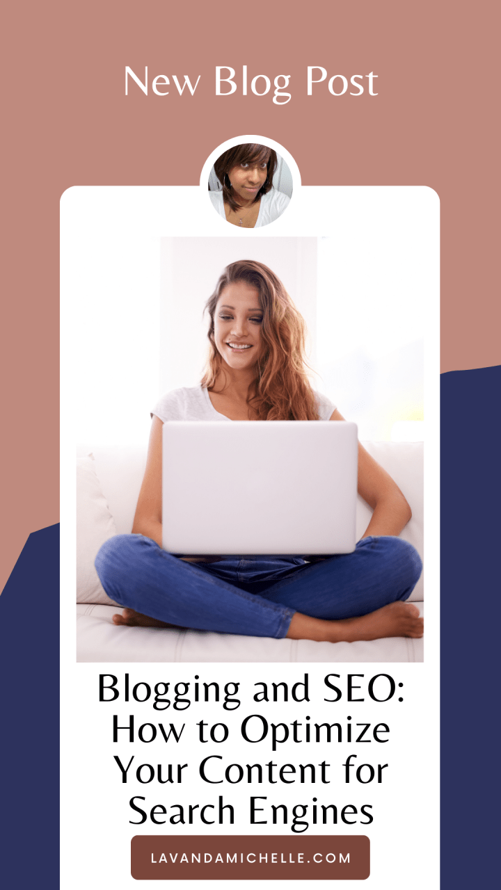Blogging and SEO: How to Optimize Your Content for Search Engines ...