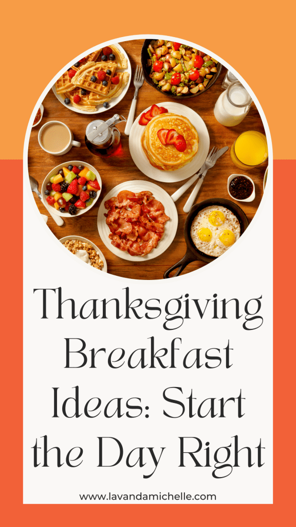 Thanksgiving Breakfast Ideas: