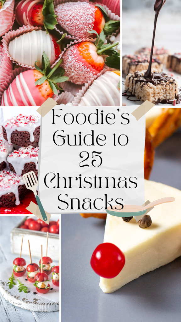  25 Christmas Snacks