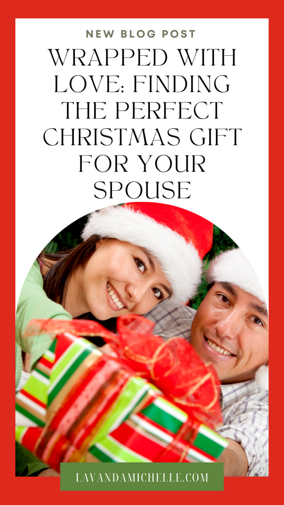 Perfect Christmas Gift for Your Spouse