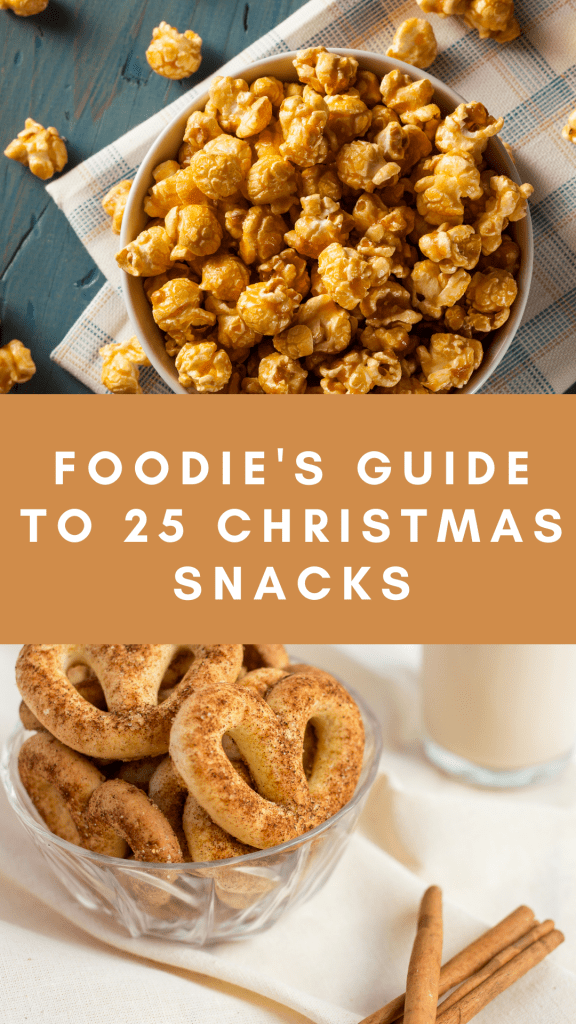  25 Christmas Snacks