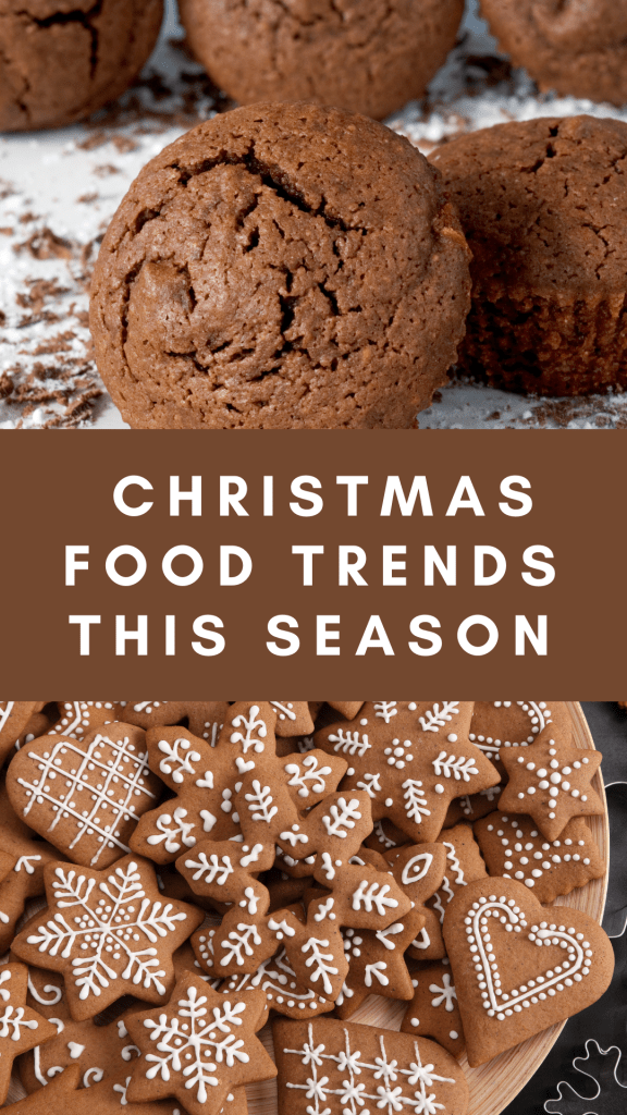  Christmas Food Trends This Season