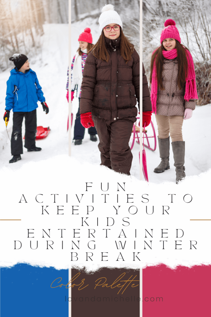 Winter Break Activities for Kids