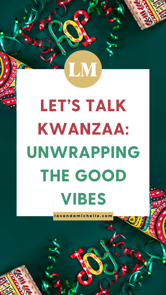 Kwanzaa celebration traditions