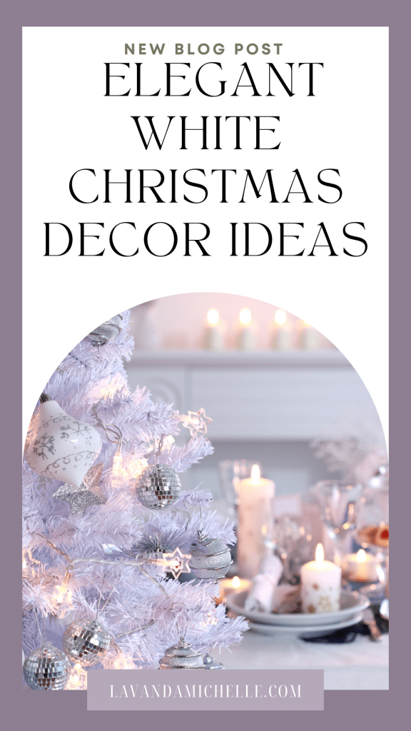 Elegant White Christmas Decor