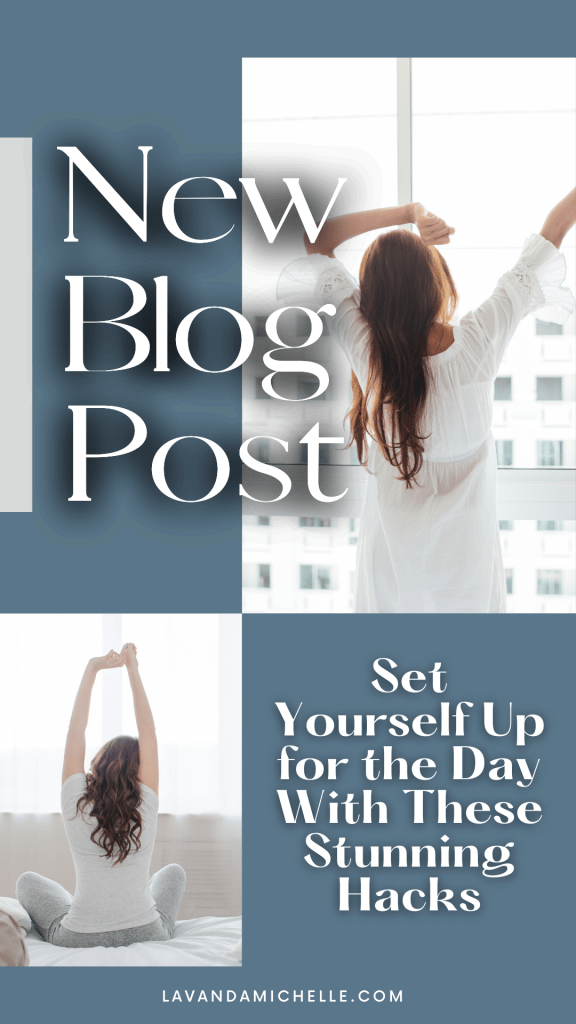 Morning Hacks for a Positive Start