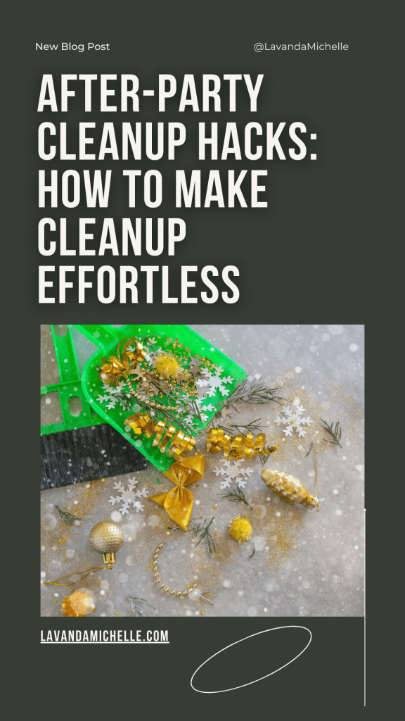 After-party cleanup hacks