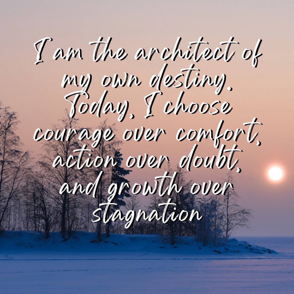 Daily affirmations for January