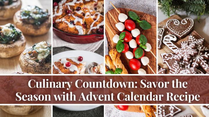 Culinary Countdown: Savor the Season with Advent Calendar Recipe