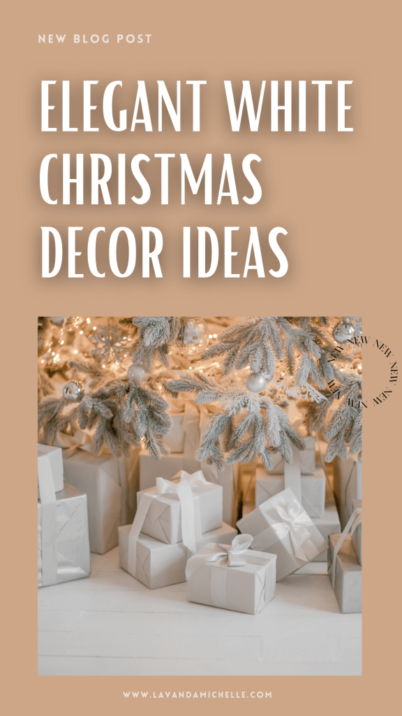 Elegant White Christmas Decor