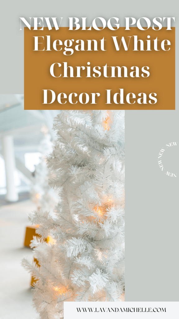 Elegant White Christmas Decor
