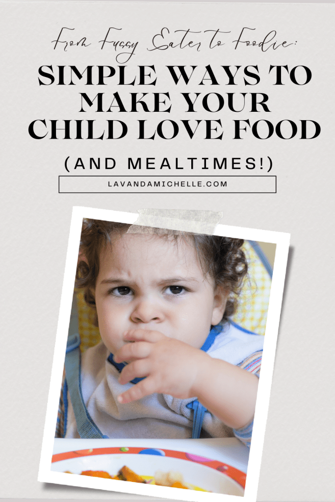 Make Your Child Love Food