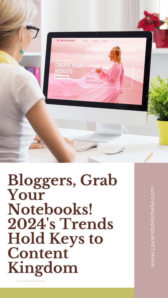blogger trends 2024