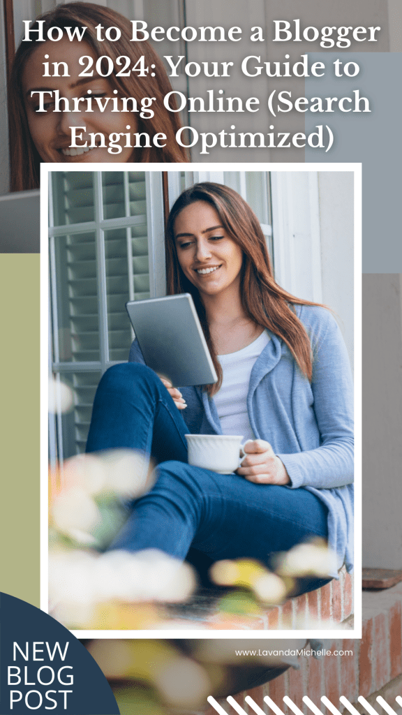 How to become a blogger in 2024