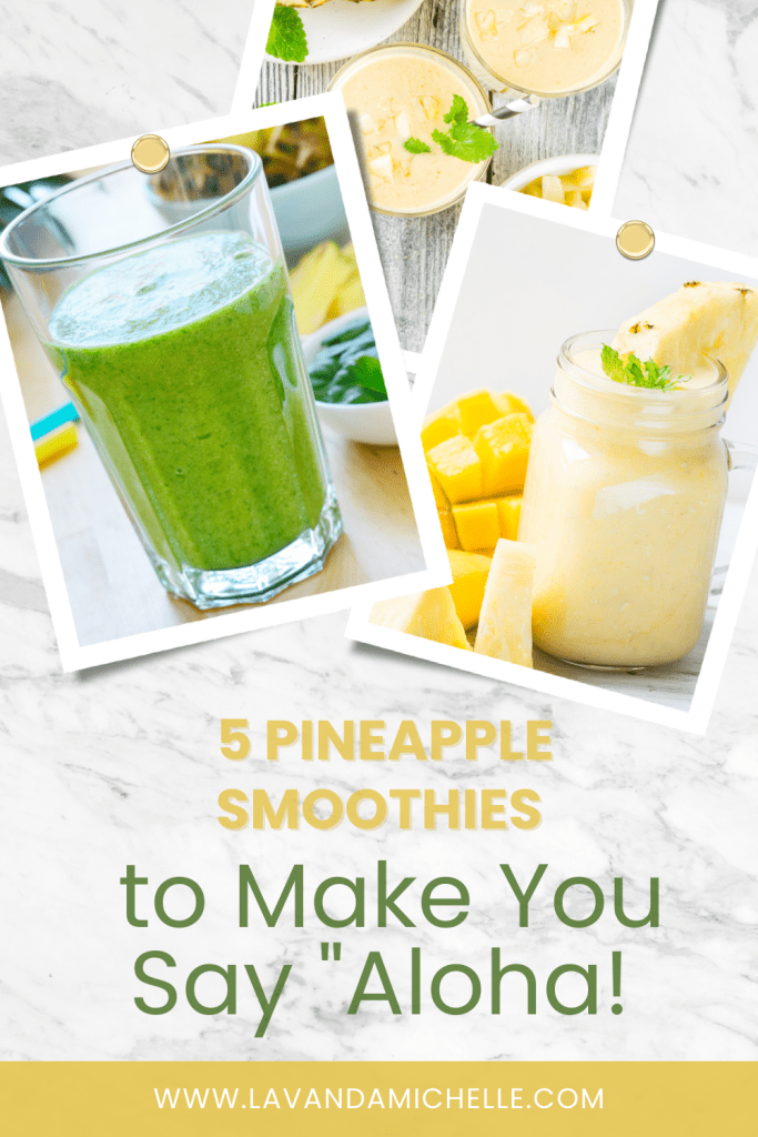 Pineapple Smoothies