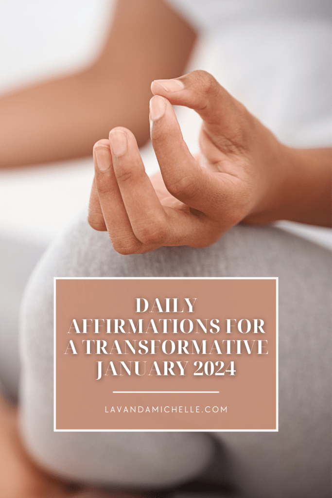 Daily affirmations for January