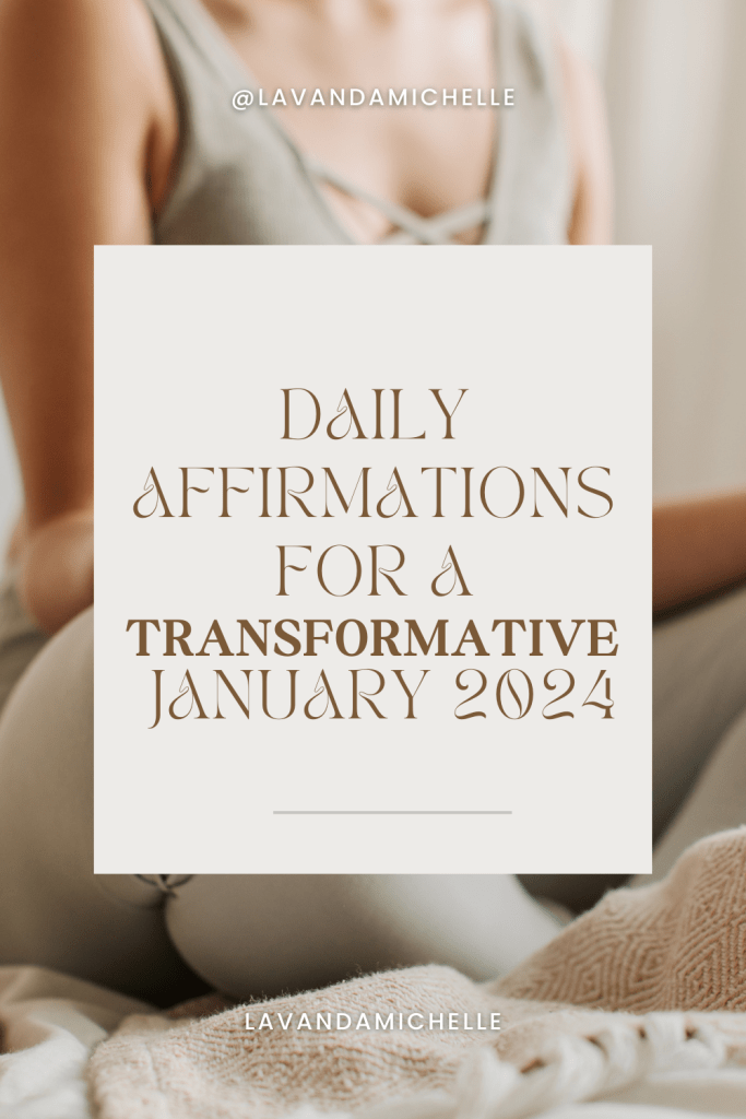 Daily affirmations for January