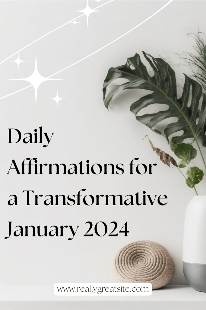 Daily affirmations for January