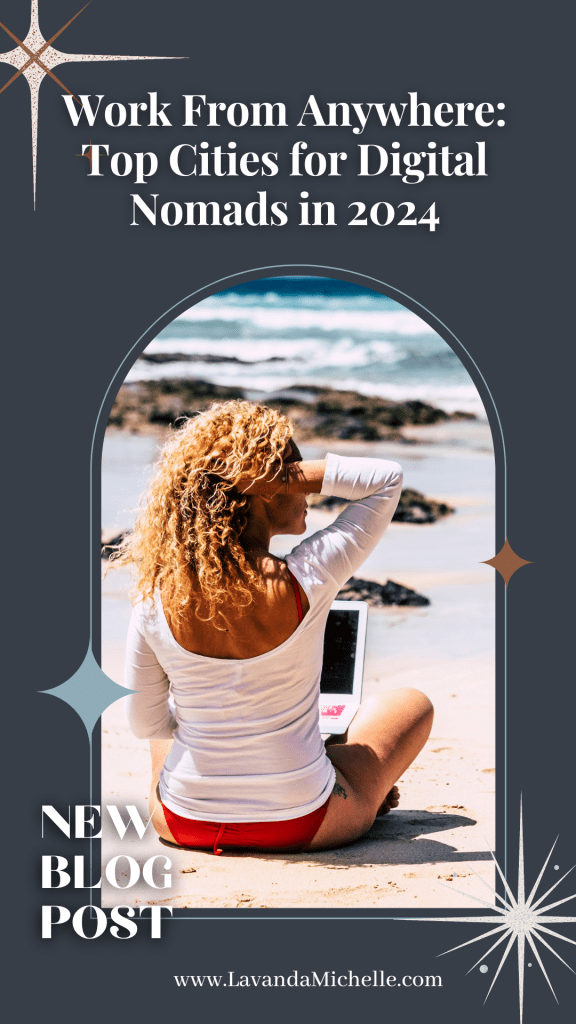 Top cities for digital nomads in 2024