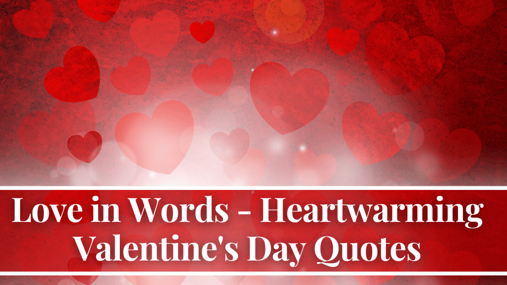 Valentine's Day Quotes
