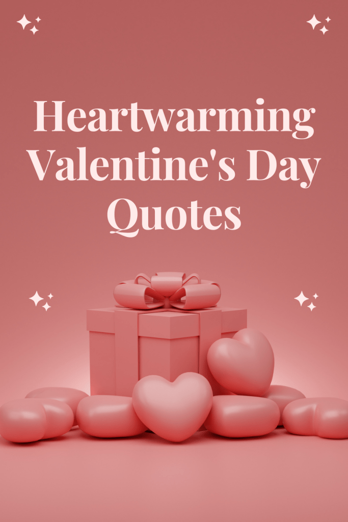 Valentine's Day Quotes