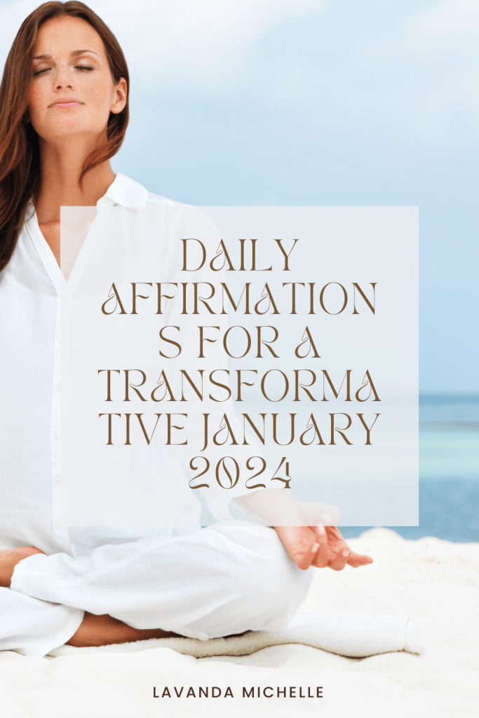 Daily affirmations for January