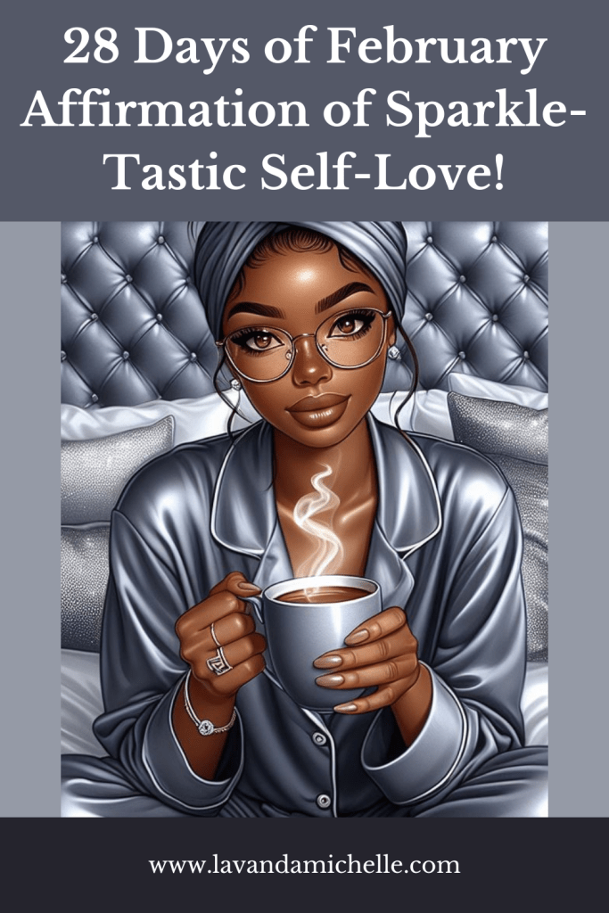 February affirmations