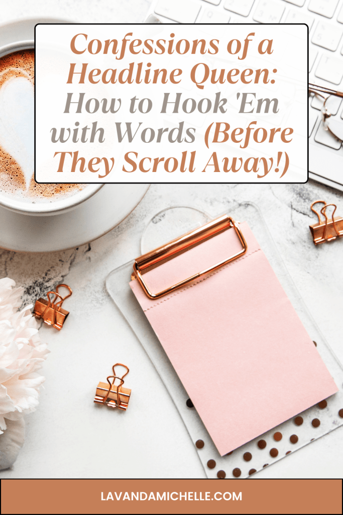 crafting irresistible blog headlines