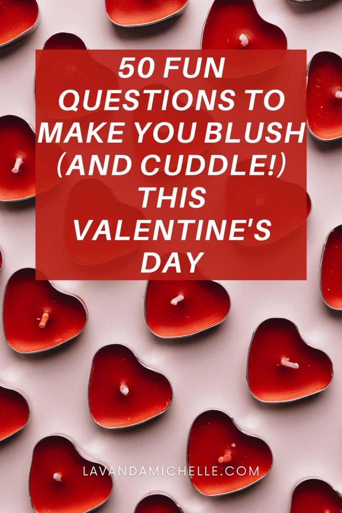 Valentine's Day questions for couples,