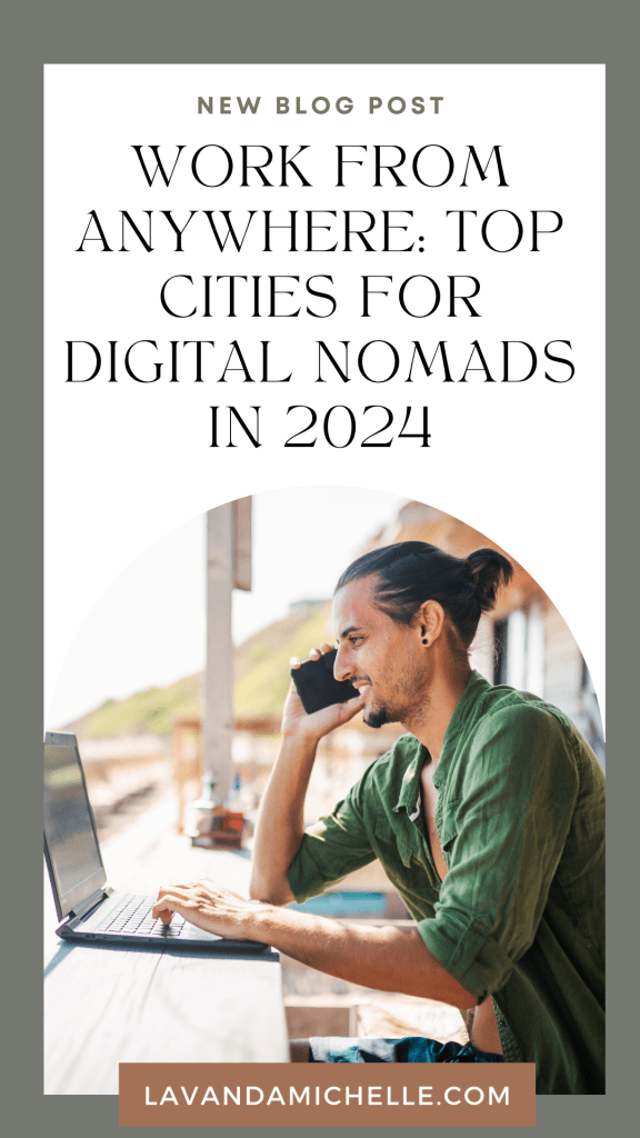 Top cities for digital nomads in 2024