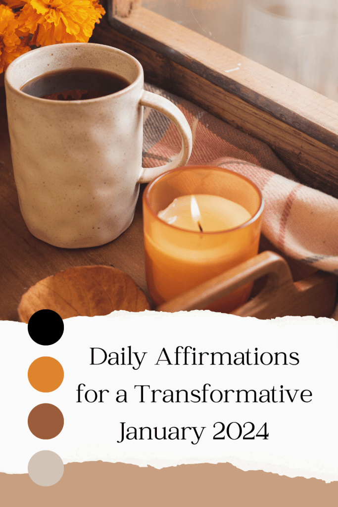 Daily affirmations for January