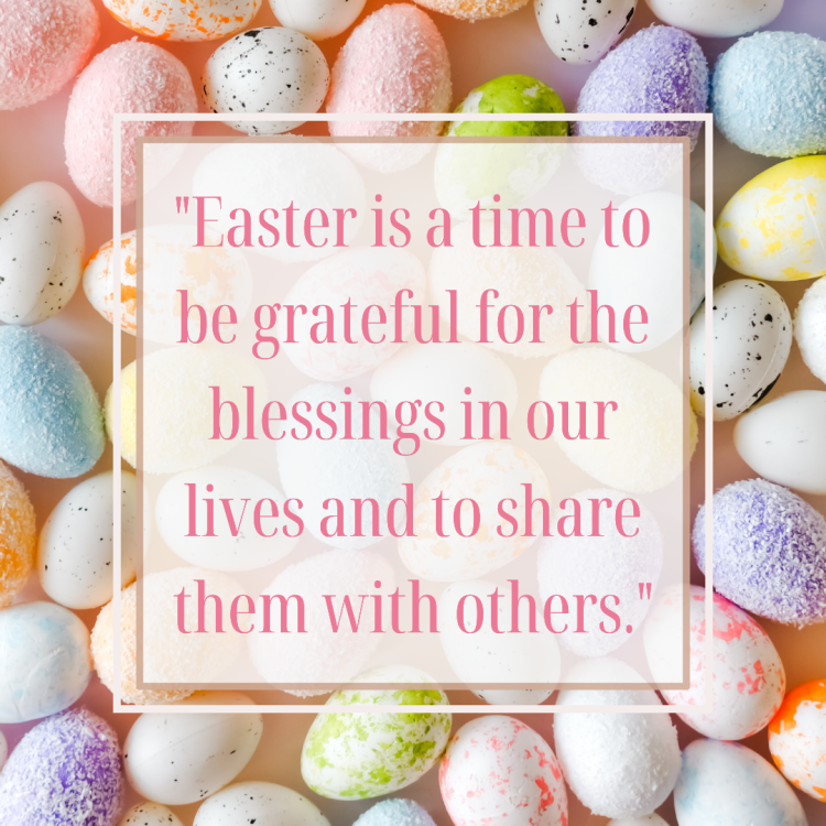 23 Egg-citing Easter Quotes to Brighten Your Day - LavandaMichelle