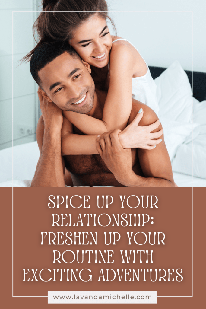 Spice Up Your Routine