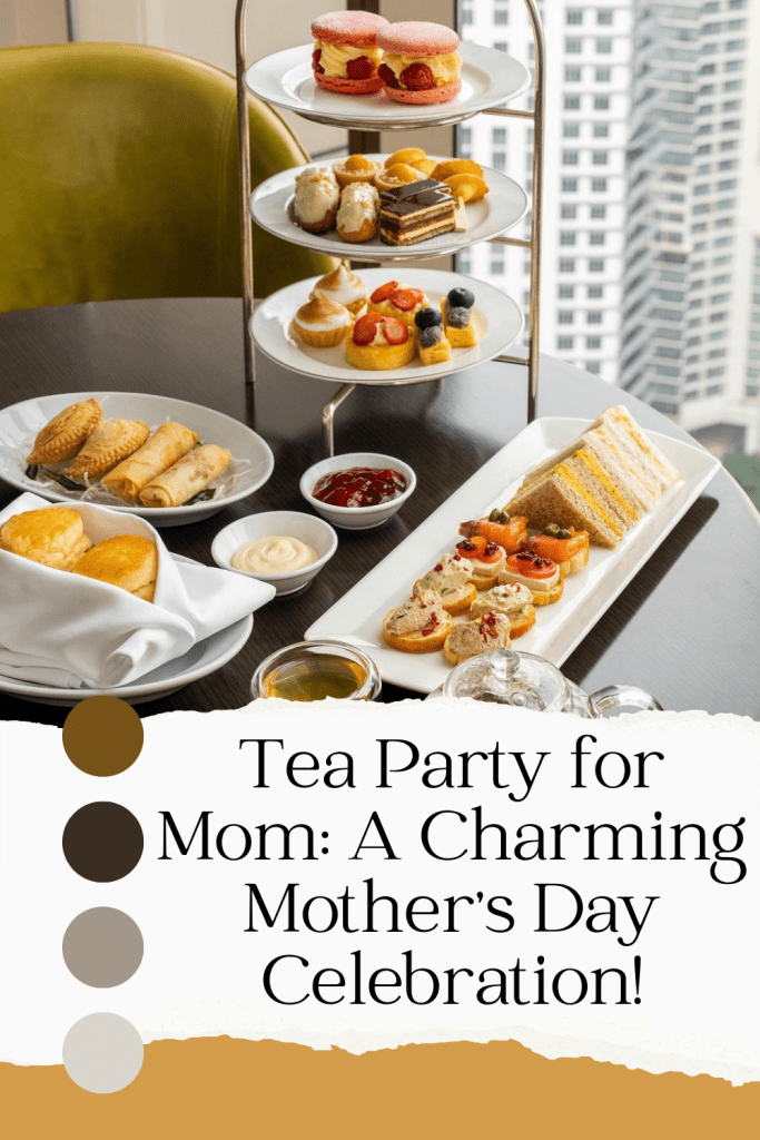 Mother's Day tea party ideas