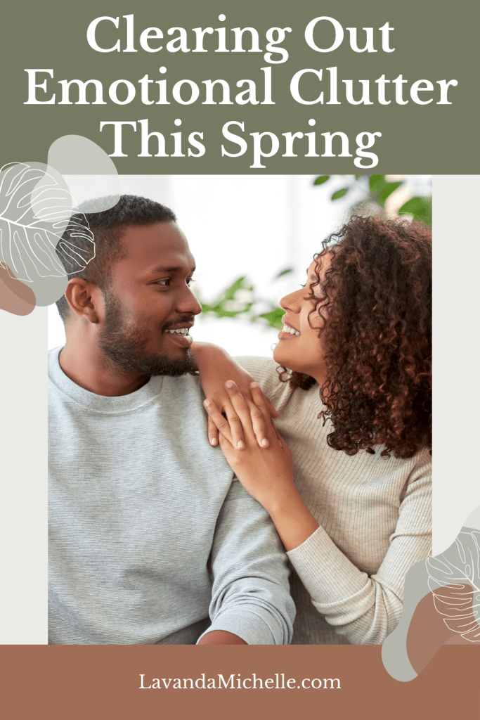 Clearing Out Emotional Clutter