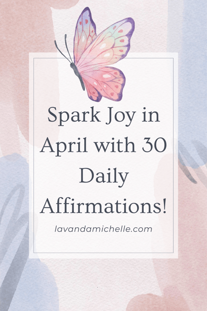 Daily Affirmations for April