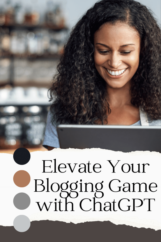 ChatGPT for Bloggers