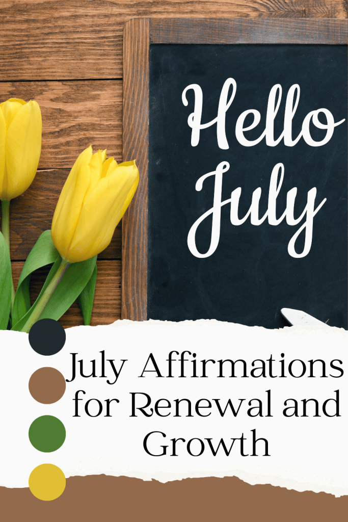 July Affirmations