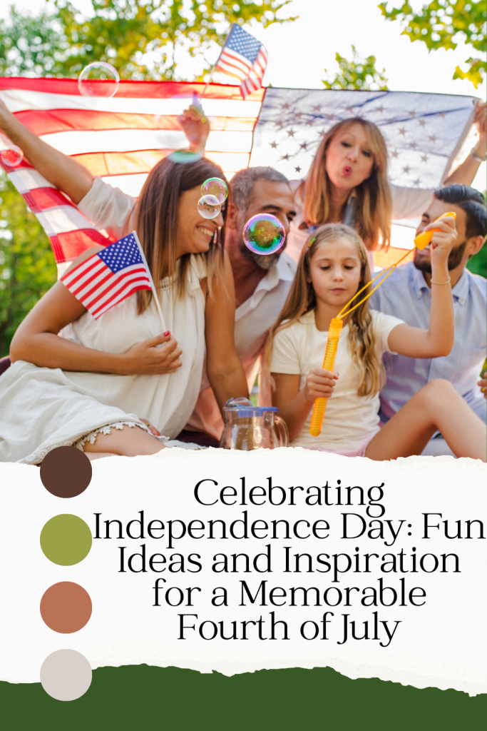 Fourth of July Celebration Ideas