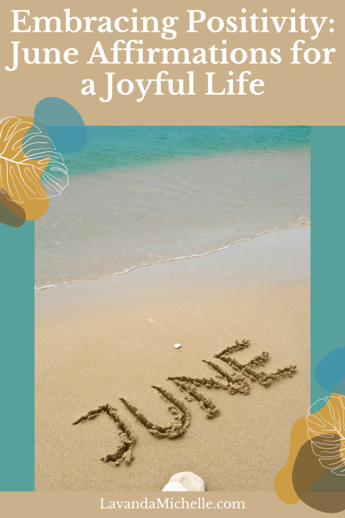 June Affirmations